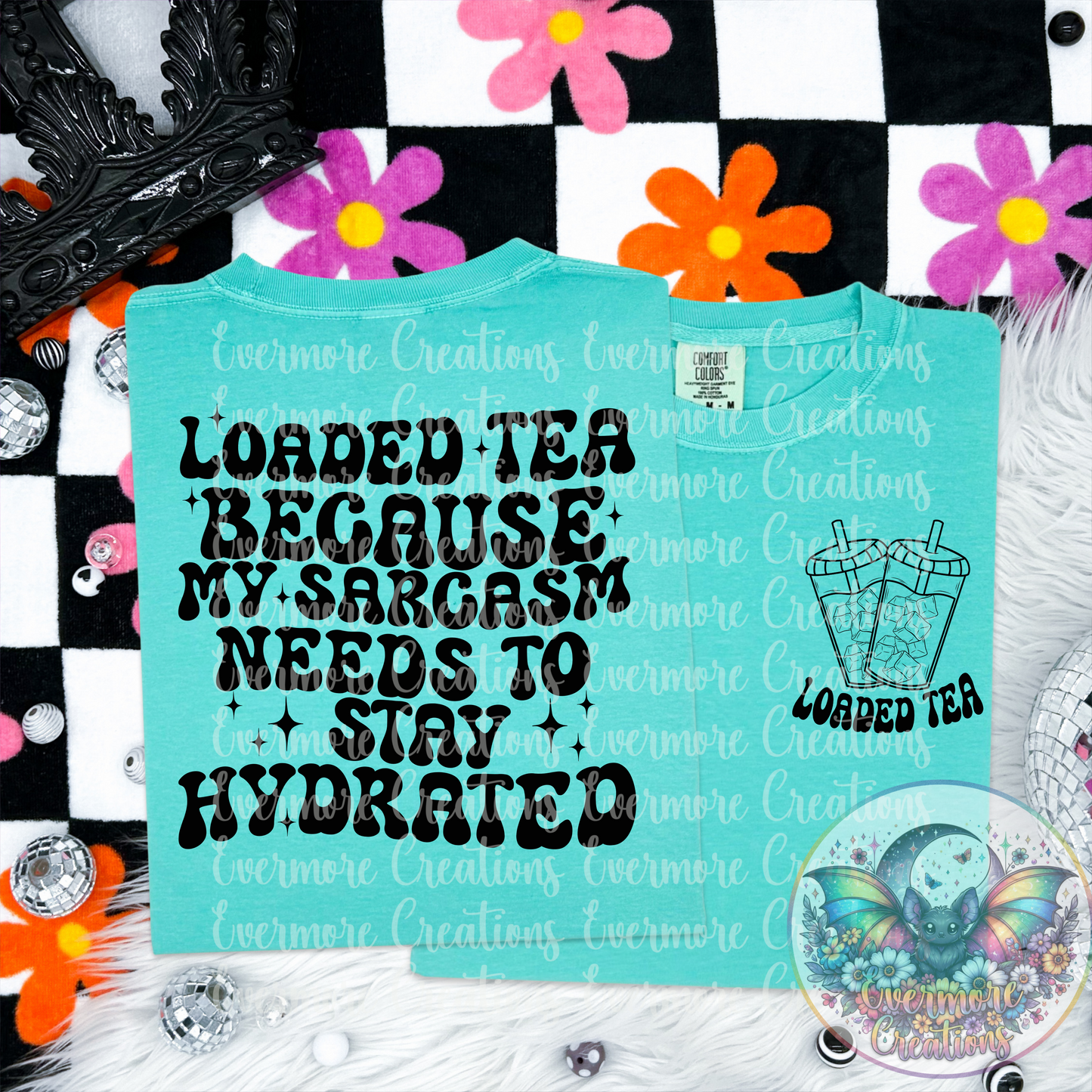 Loaded tea & sarcasm (digital download only)